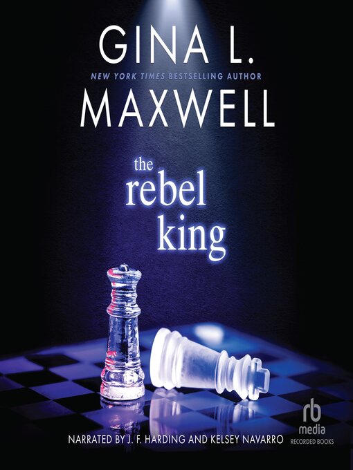 Title details for The Rebel King by Gina L. Maxwell - Wait list